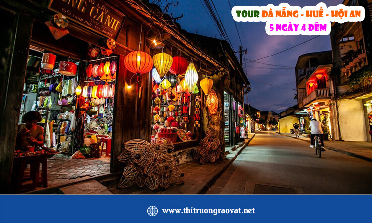 Tour Đà Nẵng - Huế - Hội An 5 ngày 4 đêm