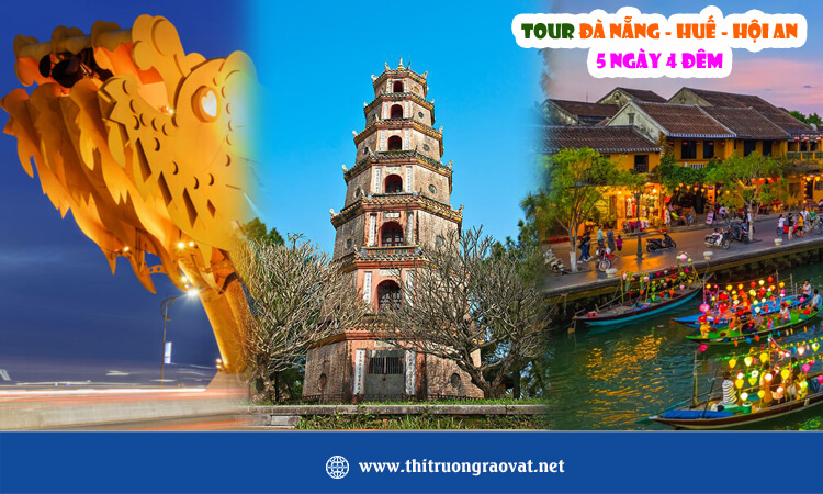 Tour Đà Nẵng - Huế - Hội An 5 ngày 4 đêm